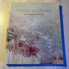 Twombly and Poussin : Arcadian