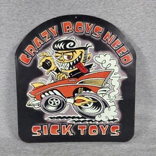 Crazy Boys Need Sick Toys Metal Sign Vintage Style Wall Decor Garage Hot Rod Gas