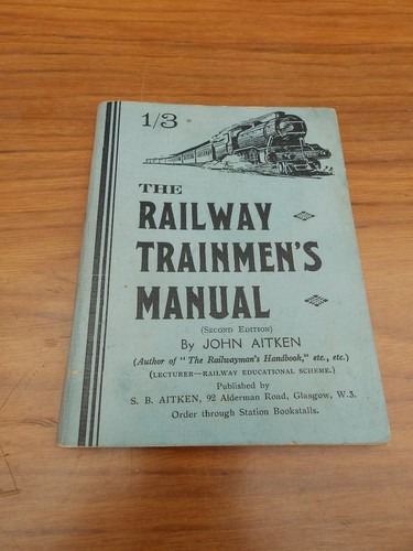 The railway trainmen manual - the,
