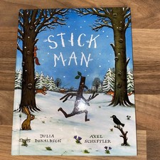 Children’s Book: “Stick Man” By Julia Donaldson, Axel Scheffler 