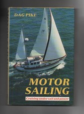 Motor Sailing  by Dag Pike -