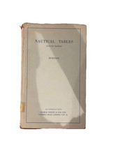 Burton Nautical Tables Seventh Edition 1967 Naval Navigation Reference Book