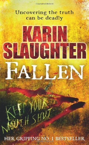 Fallen karin slaughter - by,