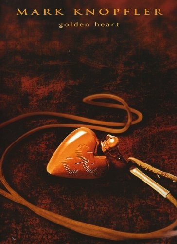 Mark knopfler golden heart - knopfler,