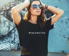 Strong Female Lead - Ladies feminist Slogan T shirt statement top XS - XXL 