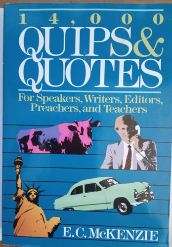 000 quips and quotes - 14,000,