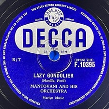 Mantovani and HIS Orchestra, Lonely Ballerina/Lazy Gondolier 78 RPM 10" Record