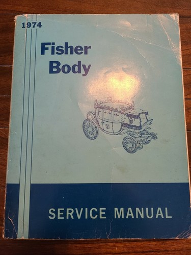 1974 fisher body - fisher,