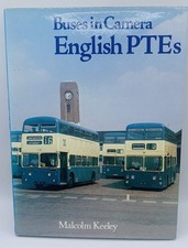 Buses in Camera : English PTEs,Malcolm Keeley 1980s