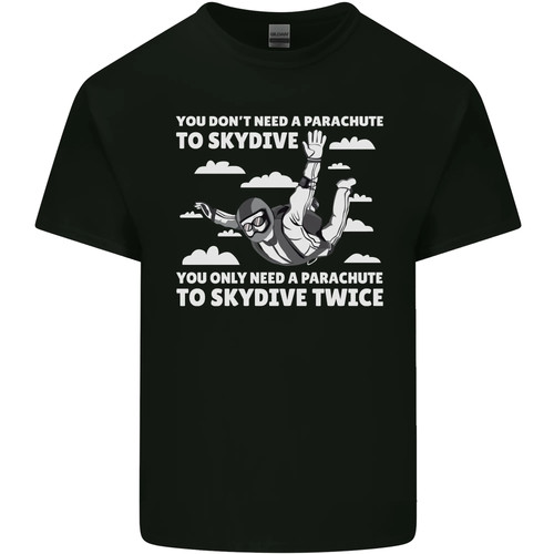 You parachute skydive - a, to