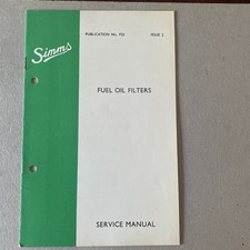Simms Fuel Oil Filters Service Manual Original Publication P22 Issue 2