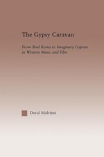 The Gypsy Caravan: From Real
