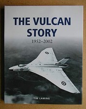 The Vulcan Story 1952-2002 by Laming, Tim Book The Cheap Fast Free Post