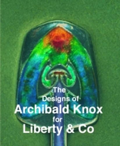The designs archibald knox - the,
