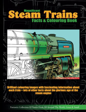 Magnificent Steam Trains Facts