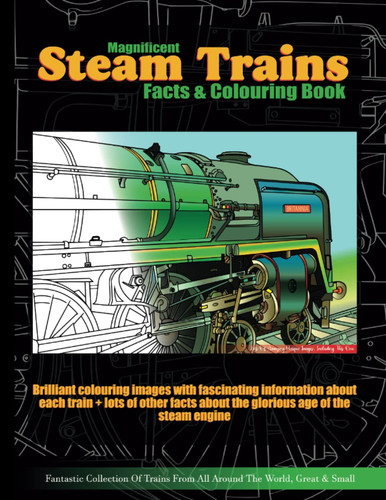 Magnificent steam trains facts - magnificent,