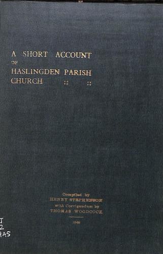 Short account haslingden - short, of