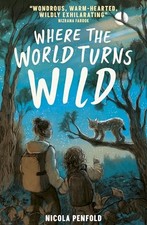 Where The World Turns Wild by