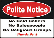 No Cold Callers Salespeople or Religious groups Self Adhesive Stickers 3 Sizes