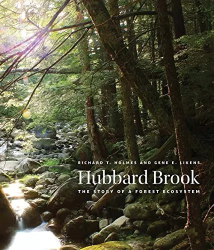 Hubbard brook the story a - the, of