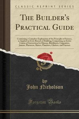 The builder practical guide - practical,