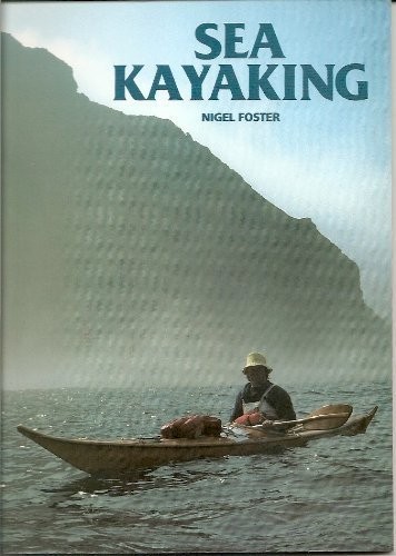 Sea kayaking foster n - sea, kayaking,
