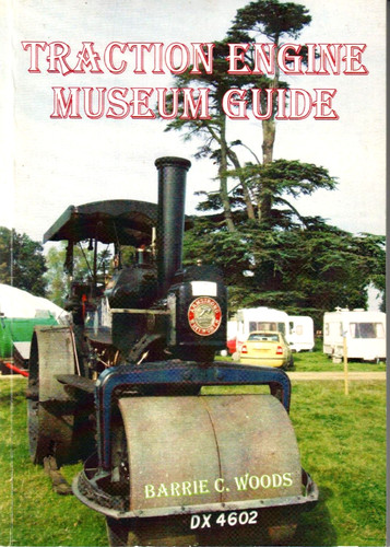 Traction engine museum guide - traction,