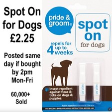 Pride & Groom SPOT ON Flea and Tick Treatment for DOGS & PUPPIES 4 Wk protection