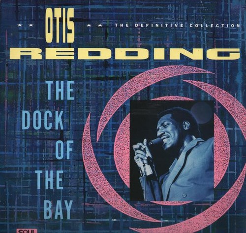 Otis redding the dock of - redding,
