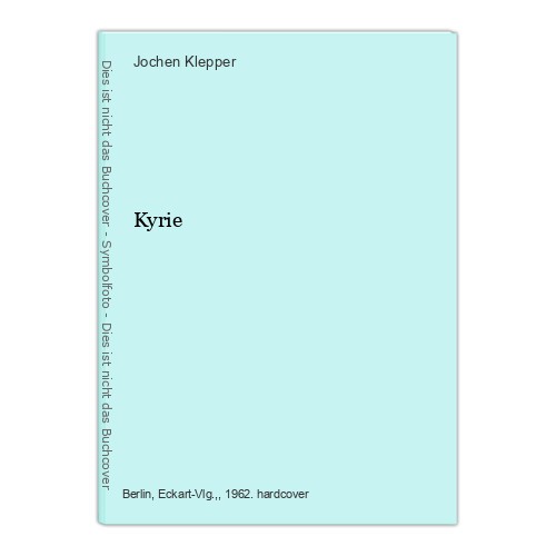 Kyrie klepper jochen - kyrie, jochen: