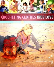 Crocheting Clothes Kids Love
