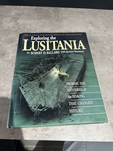 Exploring the lusitania robert - exploring,
