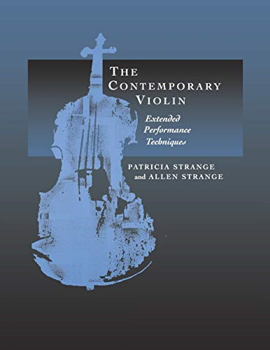 The contemporary violin - the,