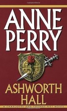 Ashworth Hall (Charlotte & Thomas Pitt Novels), Perry, Anne, Used; Very Good Boo