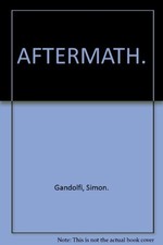 AFTERMATH.-Simon. Gandolfi