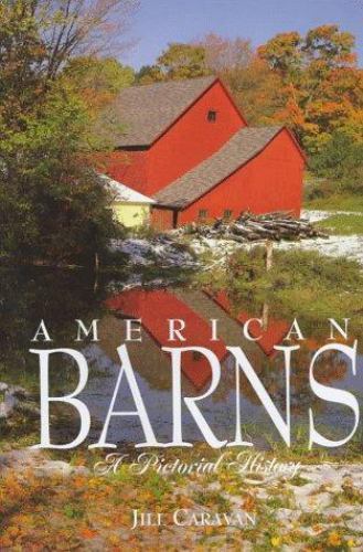 American barns pictorial - american, barns: