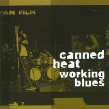 Canned Heat : Working Blues CD Value Guaranteed from eBay’s biggest seller!