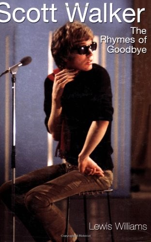 Scott walker the rhymes of - the,