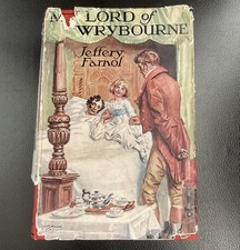 My Lord Of Wrybourne Jeffery Farnol Vintage Book 1948 Hardcover Dust Jacket Rare