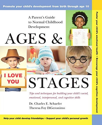 Ages and stages parent s - ages, stages: