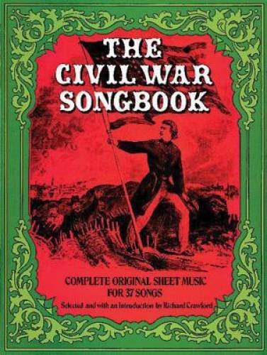 The civil war songbook dover - songbook, (dover