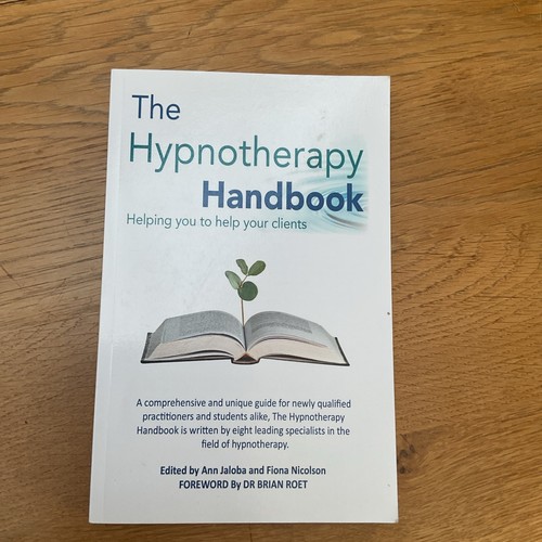 The hypnotherapy handbook - the,