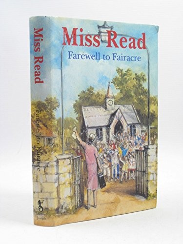 Farewell fairacre read - to, by