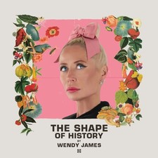 Wendy James - The Shape Of