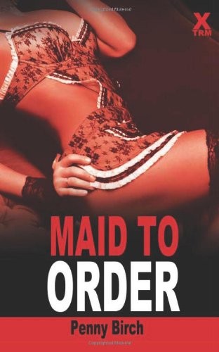 Maid order penny birch - to,