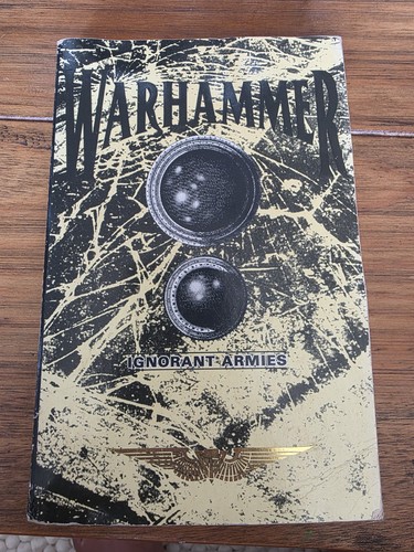 Warhammer ignorant armies 1989 - warhammer,