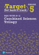 Target Grade 5 AQA GCSE (9-1) Combined Science... - Sochacki, Frank