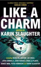 Like A Charm-Karin Slaughter