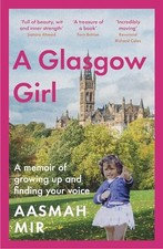 A Glasgow Girl: A memoir of