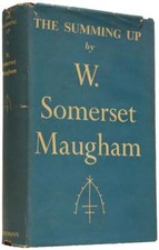 William Somerset MAUGHAM / The Summing Up 1st Edition